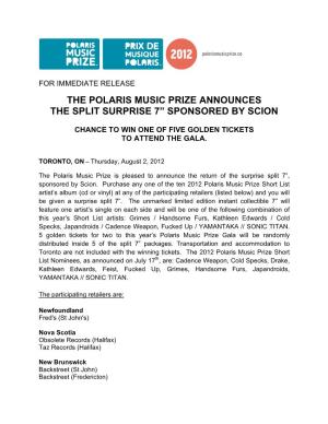 The Polaris Music Prize Announces the Split Surprise 7” Sponsored by Scion