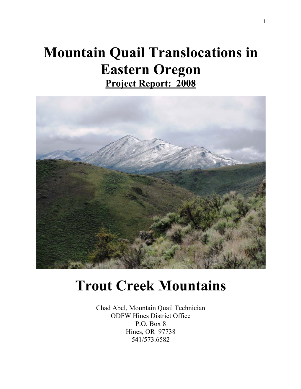 Mountain Quail Translocations in Eastern Oregon Trout Creek