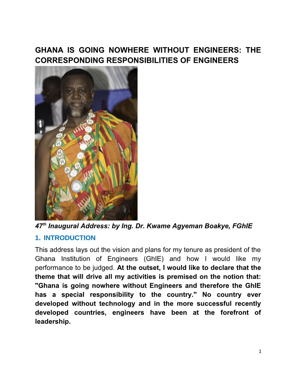 Ghana Is Going Nowhere Without Engineers: the Corresponding Responsibilities of Engineers