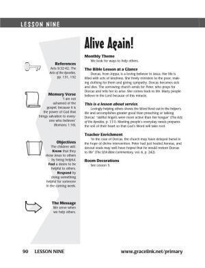 Alive Again! Monthly Theme We Look for Ways to Help Others