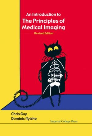 An Introduction to the Principles of Medical Imaging Revised Edition This Page Intentionally Left Blank an Introduction to the Principles of Medical Imaging