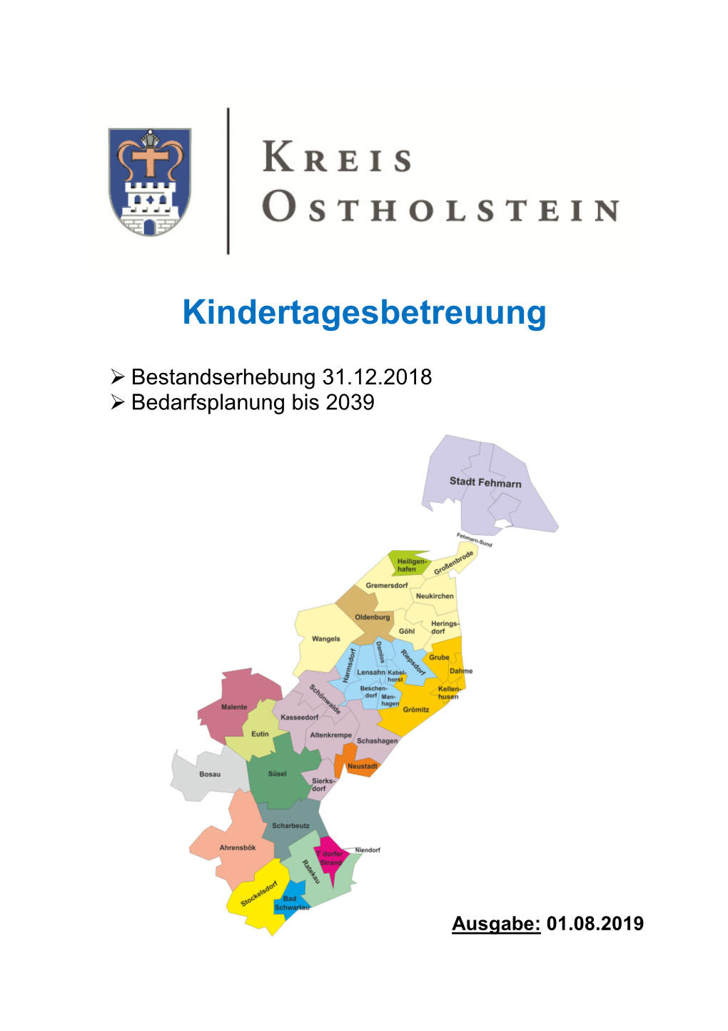 Bedarfsplan Kindertagesbetreuung (Ausgabe 01.08.2019)