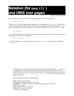 Notation (For Man(1) ) and UNIX Man Pages Updated: 11/13/2000 1:30PM