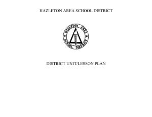 Hazleton Area School District District Unit/Lesson Plan