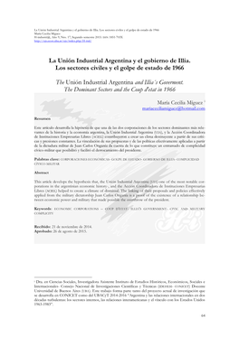 La Unión Industrial Argentina Y El Gobierno De Illia. Los Sectores Civiles Y El Golpe De Estado De 1966 María Cecilia Míguez H-Industri@, Año 9, Nro