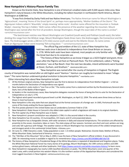 New Hampshire's History‐Places‐Family Ties Known As the Granite State, New Hampshire Is One of America's Smallest States with 9,349 Square Miles Area