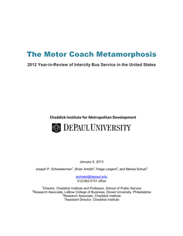 The Motor Coach Metamorphosis: 2012 Year-In-Review of Intercity Bus Service in the United States