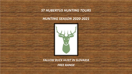 Fallow Buck Hunt in Slovakia. Free Range