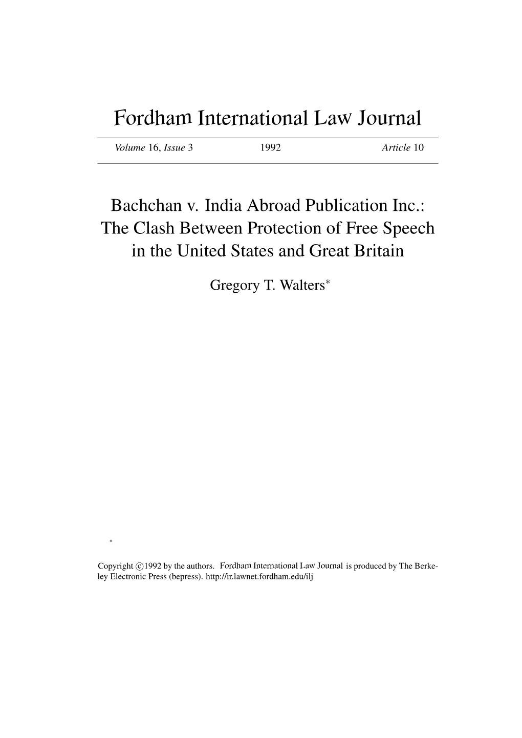 Bachchan V. India Abroad Publication Inc.: the Clash Between Protection of Free Speech in the United States and Great Britain