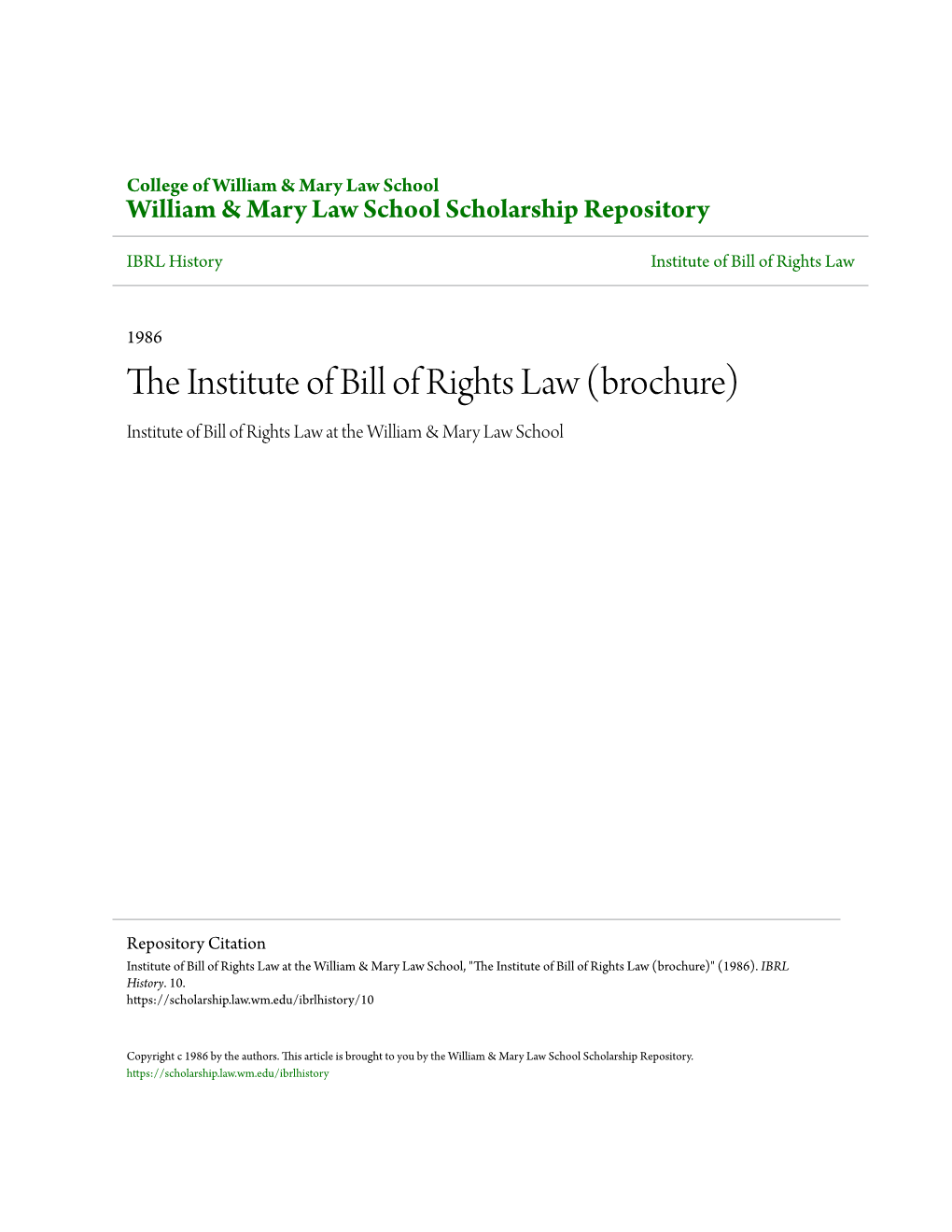 The Institute of Bill of Rights Law (Brochure)