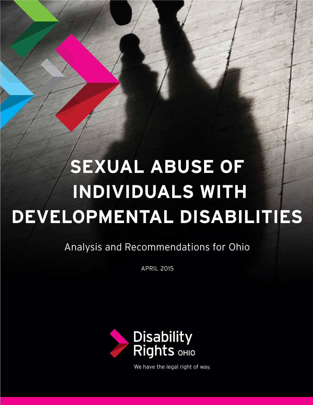 Report on Sexual Abuse of Individuals with Developmental Disabilities