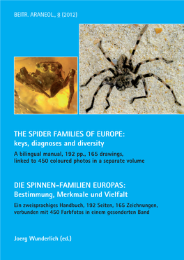 THE SPIDER FAMILIES of EUROPE: Keys, Diagnoses and Diversity DIE