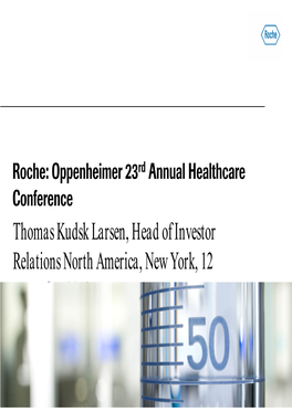Roche Investor Presentation Oppenheimer 23Rd Annual