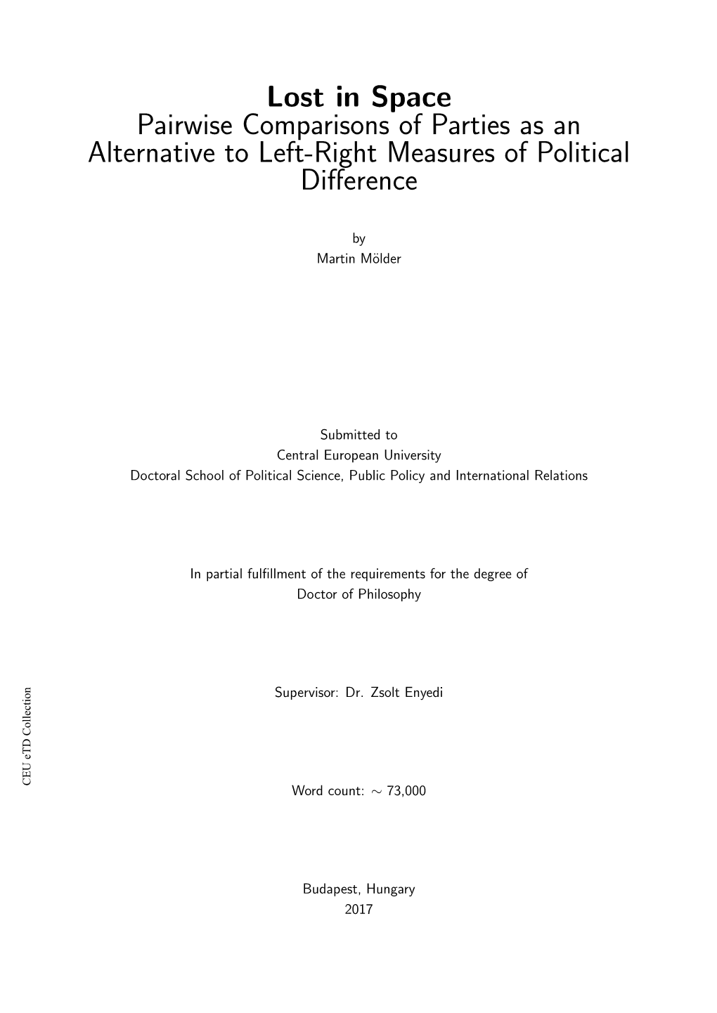 Lost in Space Pairwise Comparisons of Parties As an Alternative to Left-Right Measures of Political Diﬀerence