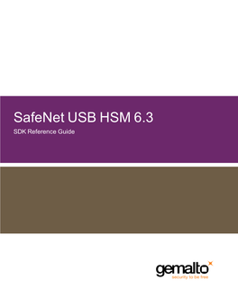Safenet USB HSM 6.3 SDK Reference Guide Document Information