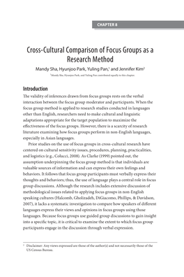 Cross-Cultural Comparison of Focus Groups As a Research Method Mandy Sha, Hyunjoo Park, Yuling Pan,1 and Jennifer Kim2