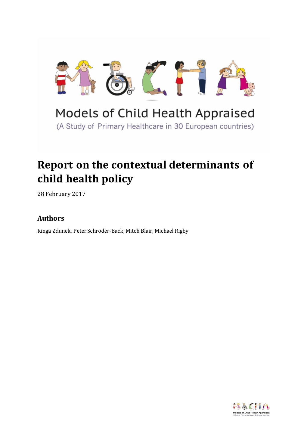 Report on the Contextual Determinants of Child Health Policy
