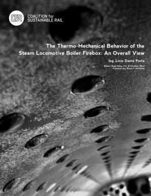The Thermo-Mechanical Behavior of the Steam Locomotive Boiler Firebox: an Overall View Ing