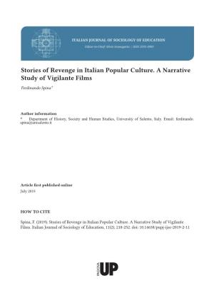 Stories of Revenge in Italian Popular Culture. a Narrative Study of Vigilante Films Ferdinando Spina*