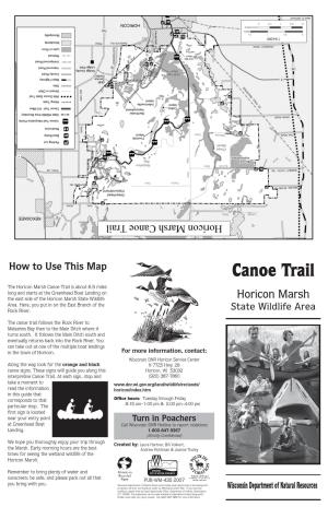 Horicon Marsh Canoe Trail Is About 6.5 Miles Long and Starts at the Greenhead Boat Landing on the East Side of the Horicon Marsh State Wildlife Horicon Marsh Area