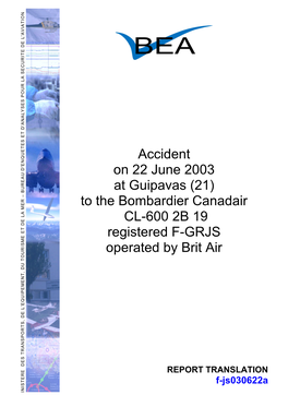 Accident on 22 June 2003 at Guipavas (21) to the Bombardier Canadair