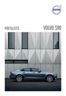Volvo S90 VOLVO S90 INHALT 3 DER VOLVO S90