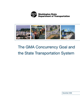 GMA Concurrency Goal and the State Transportation System