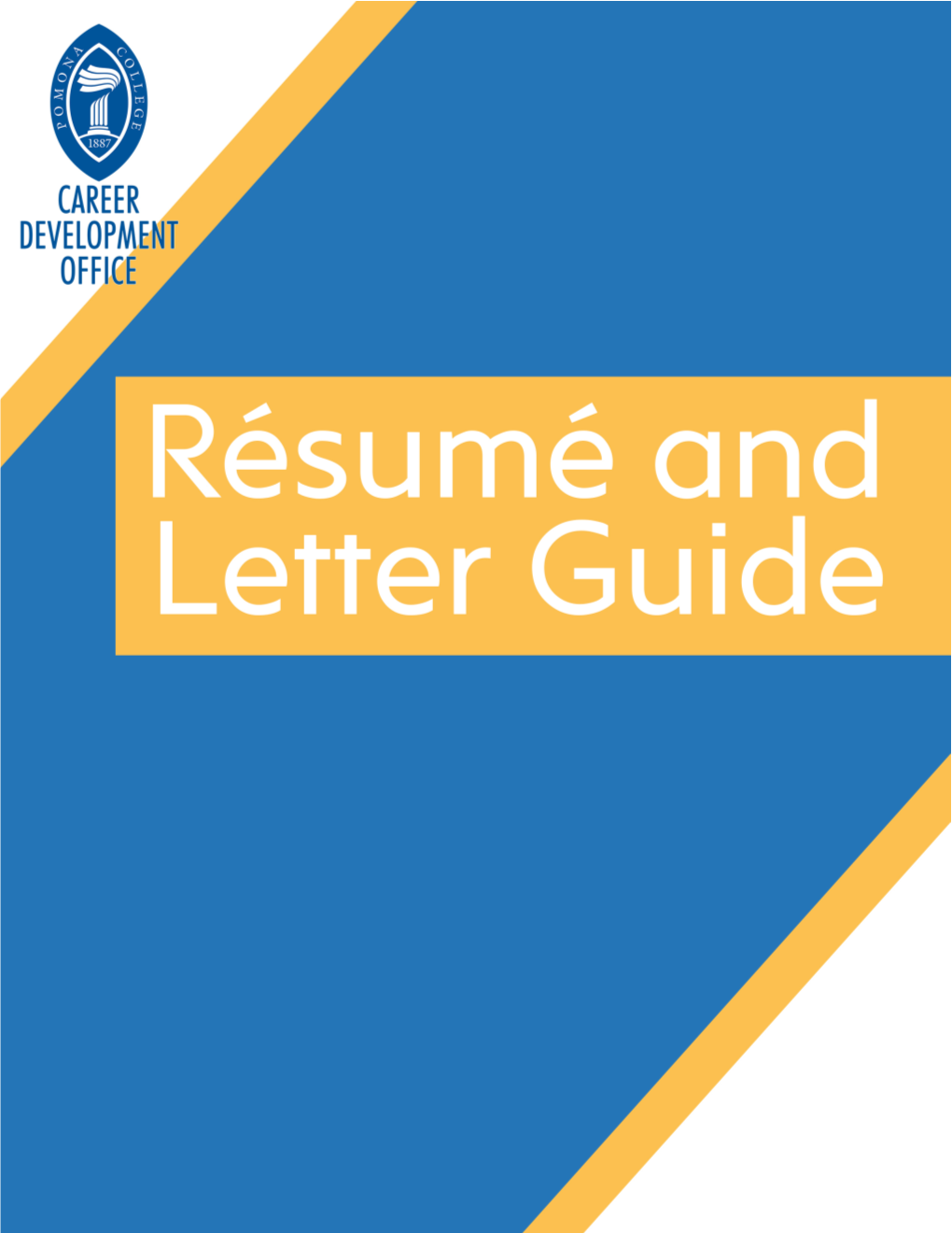 Résumé and Letter Guide