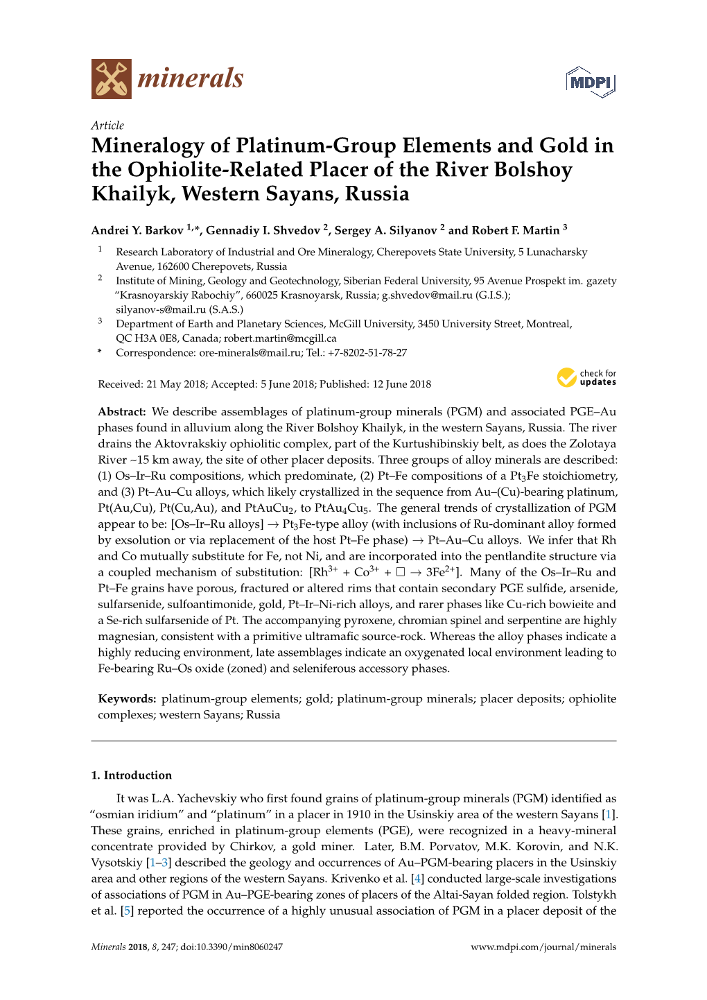 Mineralogy of Platinum-Group Elements and Gold in the Ophiolite-Related Placer of the River Bolshoy Khailyk, Western Sayans, Russia