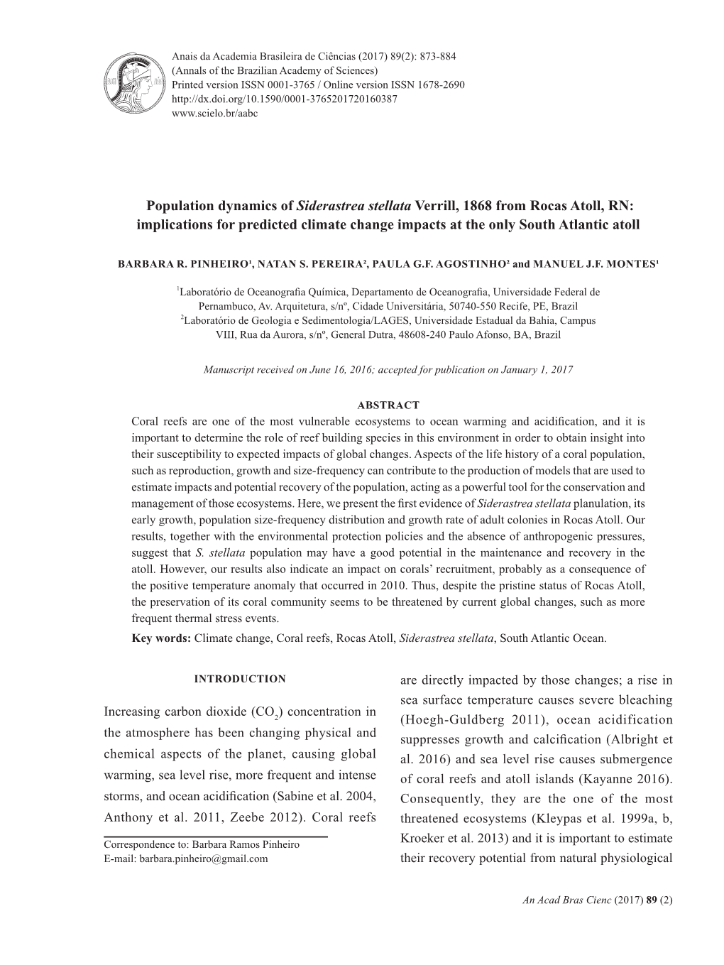 Population Dynamics of Siderastrea Stellata Verrill, 1868 from Rocas Atoll, RN: Implications for Predicted Climate Change Impacts at the Only South Atlantic Atoll