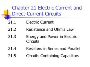 Chapter 21 Electric Current and Direct-Current Circuits