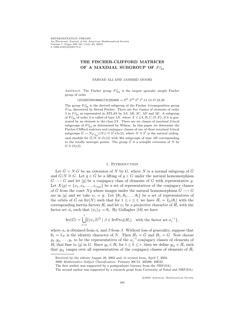 THE FISCHER-CLIFFORD MATRICES of a MAXIMAL SUBGROUP of Fi24 1. Introduction Let ¯G = N·G Be an Extension of N by G, Where N Is