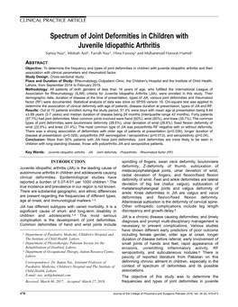 Spectrum of Joint Deformities in Children with Juvenile Idiopathic Arthritis Samia Naz1, Misbah Asif2, Farrah Naz1, Hina Farooq3 and Muhammad Haroon Hamid1