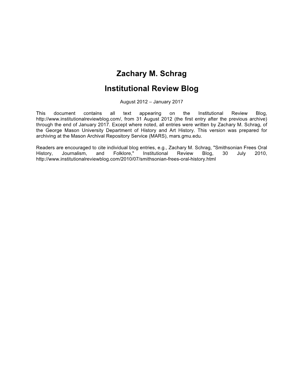 Zachary M. Schrag Institutional Review Blog