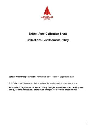Bristol Aero Collection Trust Collections Development Policy Page 2 of 12