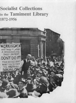 Socialist Collections in the Tamiment Library 1872-1956