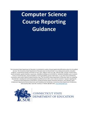 Computer Science Course Reporting Guidance