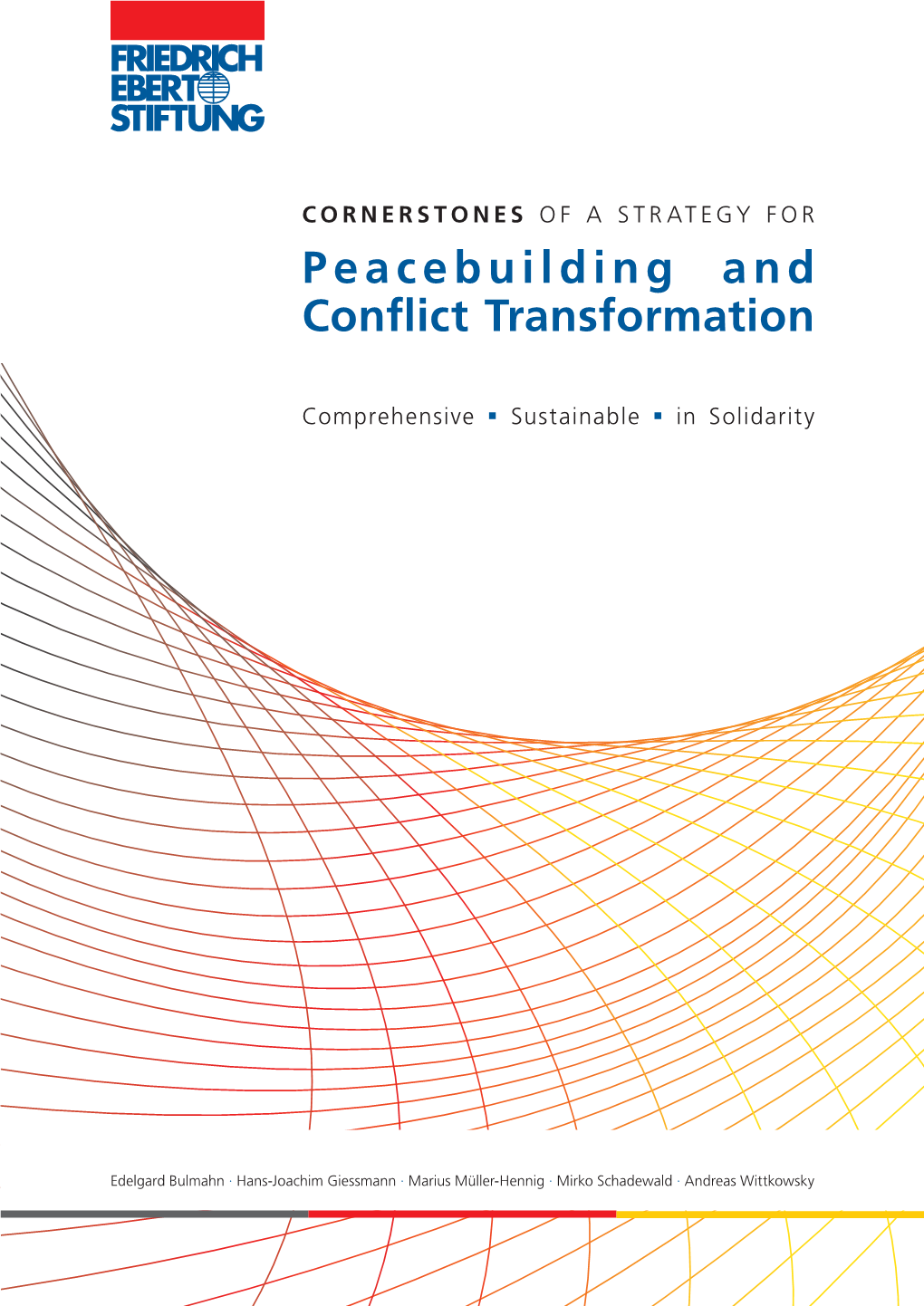 Peacebuilding and Conflict Transformation