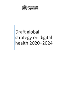 Draft Global Strategy on Digital Health 2020–2024