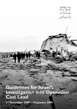 Guidelines for Israel's Investigation Into Operation Cast Lead