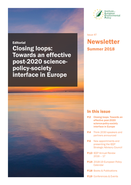 Newsletter Closing Loops: Summer 2018 Towardseditorial an Effective Titlepost-2020 TITLE Science- Policy-Society Interface in Europe
