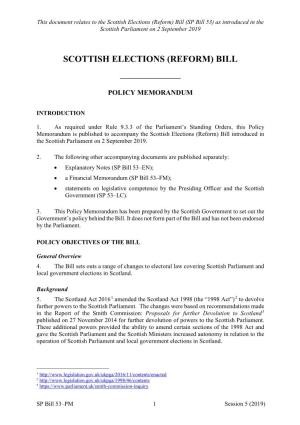 Scottish Elections (Reform) Bill (SP Bill 53) As Introduced in the Scottish Parliament on 2 September 2019