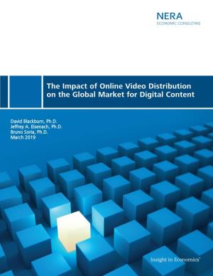 The Impact of Online Video Distribution on the Global Market for Digital Content