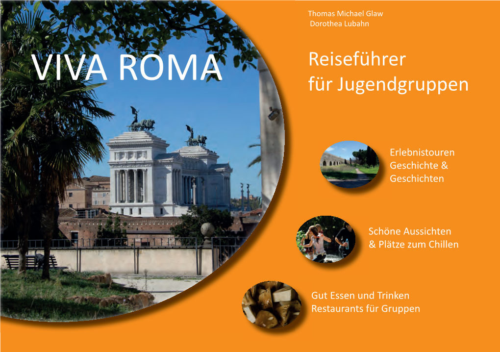 VIVA ROMA Für Jugendgruppen