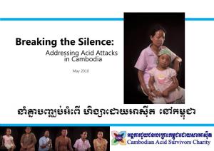 Breaking the Silence: Addressing Acid Attacks in Cambodia