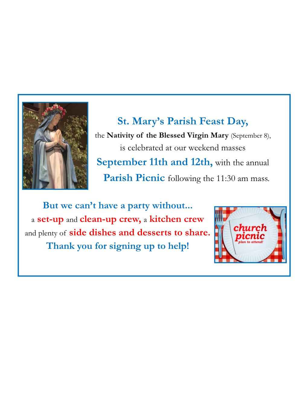 St. Mary's Parish Feast Day, September 11Th and 12Th, with The