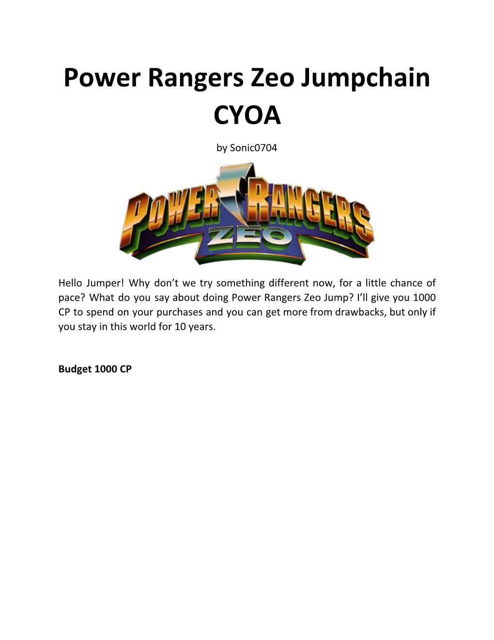 Power Rangers Zeo Jumpchain CYOA