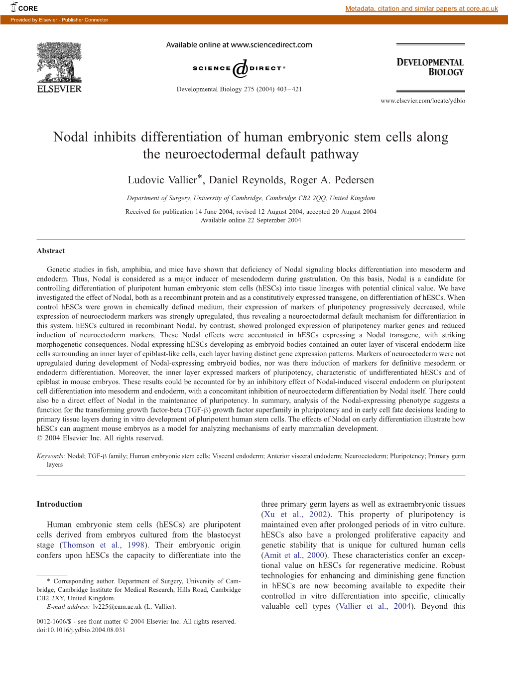 Nodal Inhibits Differentiation of Human Embryonic Stem Cells Along the Neuroectodermal Default Pathway