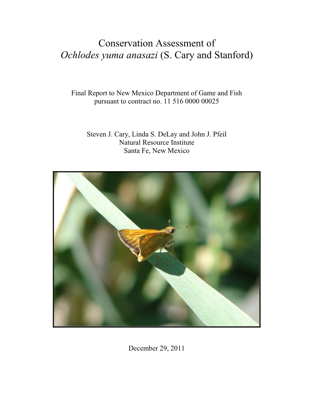 Conservation Status of Ochlodes Yuma Anasazi Cary and Stanford