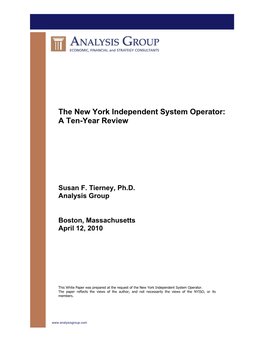 The New York Independent System Operator: a Ten-Year Review
